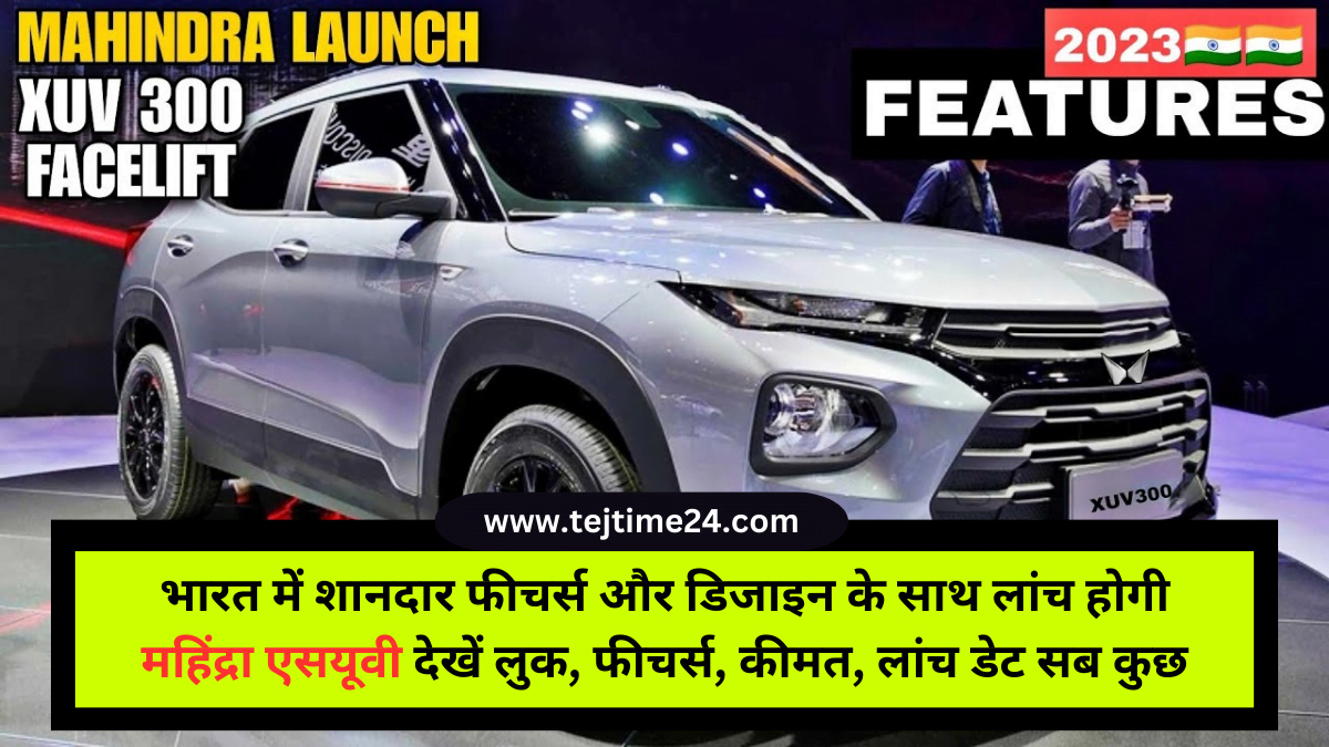Mahindra XUV300 Facelift 2024 Launch