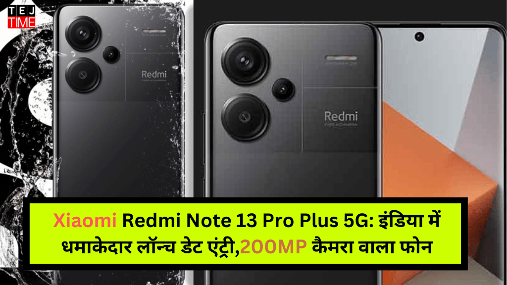 Xiaomi Redmi Note 13 Pro Plus 5G Phone
