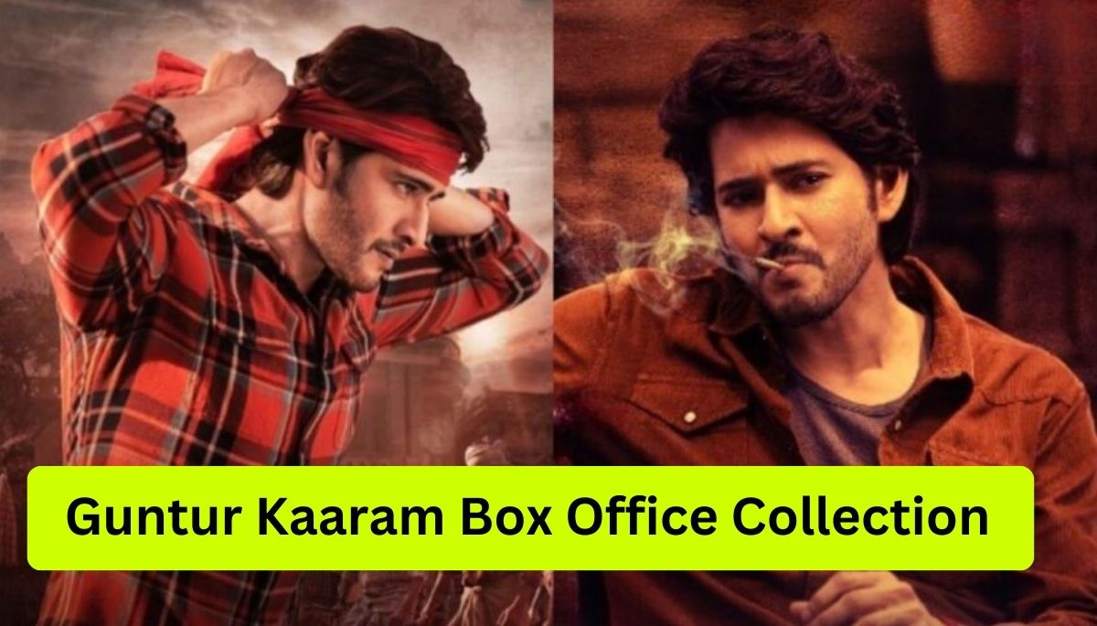 Guntur Kaaram Box Office Collection